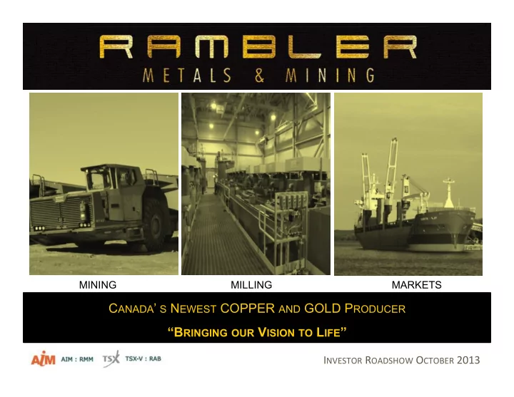 c anada s n ewest copper and gold p roducer