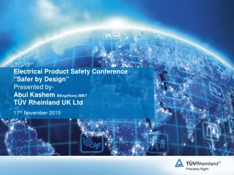 Electrical Product Safety Conference Safer by Design  Presented by- Abul Kashem BEng(Hons)