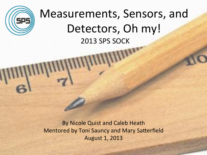 measurements sensors and detectors oh my