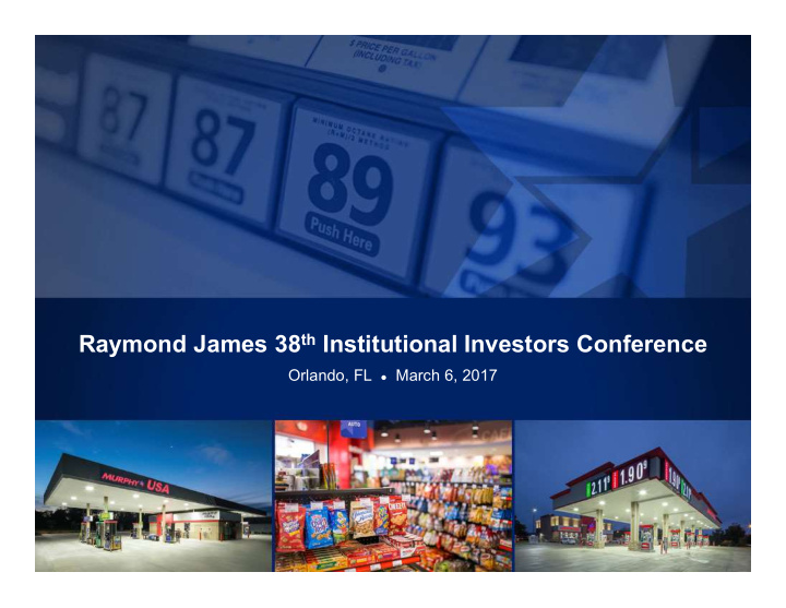 raymond james 38 th institutional investors conference