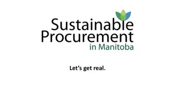 Lets get real.  The SP Goal:  Shift from lowest price to best value .  Low Carbon Government