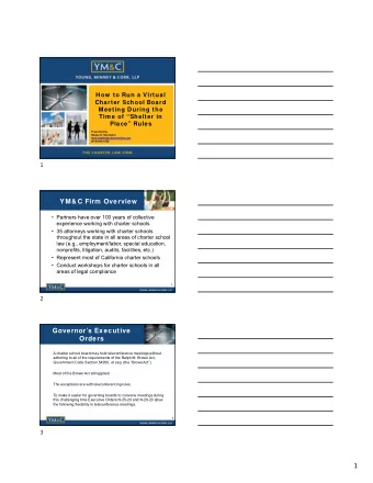 1  Governors Executive  Orders    Agenda does not need to be posted at the teleconference