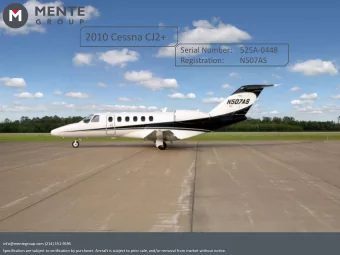 2010 Cessna CJ2+  Serial Number:    525A-0448  Registration:        N507AS  info@mentegroup.com