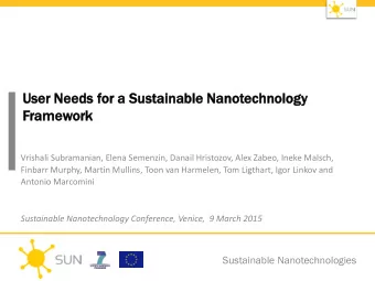 Fra  ramewor  ork  Vrishali Subramanian, Elena Semenzin, Danail Hristozov, Alex Zabeo, Ineke