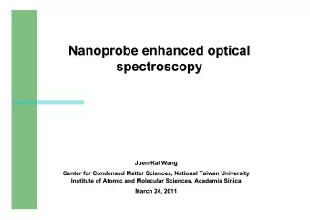 Y. Garini et al., Curr. Opin. Biotech. 16 , 1 (2005).  Low optical throughput  Spatial