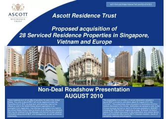 Ascott Residence Trust  Proposed acquisition of  28 Serviced Residence Properties in Singapore,