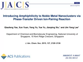 Introducing Amphiphilicity to Noble Metal Nanoclusters via  Phase-Transfer Driven Ion-Pairing