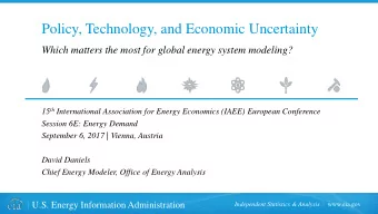 Policy, Technology, and Economic Uncertainty  Which matters the most for global energy system