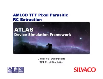AMLCD TFT Pixel Parasitic  RC Extraction  Clever Full Descriptions  TFT Pixel Simulation  Original
