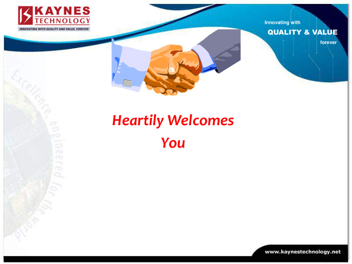 heartily welcomes