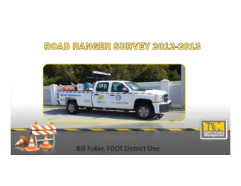 Bill Fuller, FDOT District One  Question 1  Question 1  Whic  Which  h  Re  Response A
