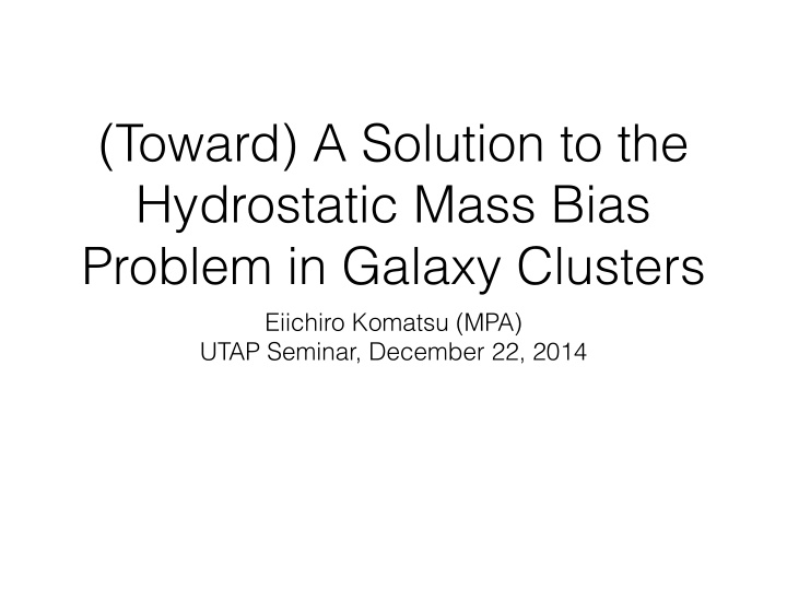 toward a solution to the hydrostatic mass bias problem in