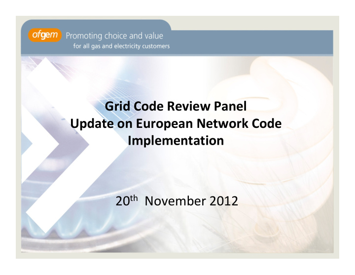 grid code review panel update on european network code