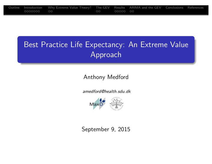 best practice life expectancy an extreme value approach
