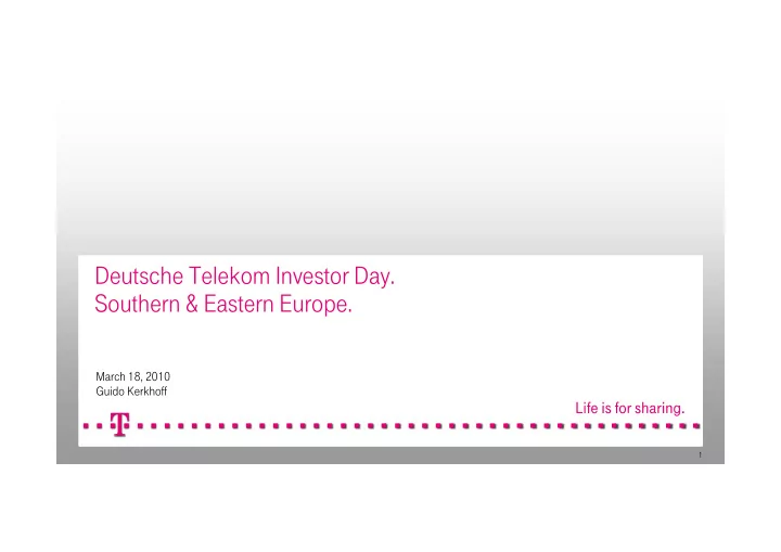 deutsche telekom investor day southern eastern europe
