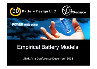 C  BD  Battery Design LLC Advanced Thermal Modeling of Batteries  Empirical Battery Models