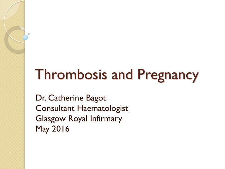 thrombosis and pregnancy