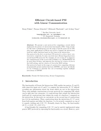 Efficient Circuit-based PSI  with Linear Communication Benny Pinkas 1 , Thomas Schneider 2 ,