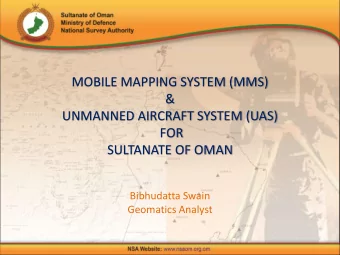 MOBILE MAPPING SYSTEM (MMS)  &amp;  UNMANNED AIRCRAFT SYSTEM (UAS)  FOR  SULTANATE OF OMAN