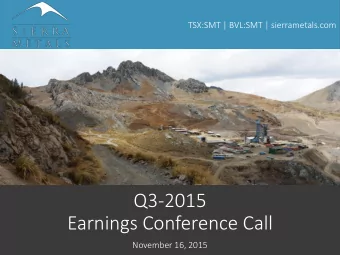 Q3-2015  Earnings Conference Call  November 16, 2015  Disclaimer  Certain statements in this