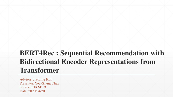 bert4rec sequential recommendation with