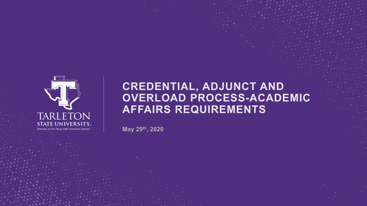 credential adjunct and overload process academic affairs