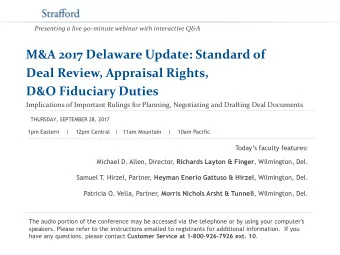 D&amp;O Fiduciary Duties  Implications of Important Rulings for Planning, Negotiating and Drafting