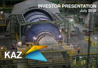 INVESTOR PRESENTATION  July 2018  IMPORTANT NOTICE  DISCLAIMER Certain statements included in this