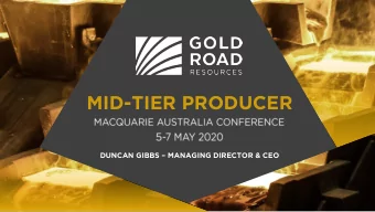MID-TIER PRODUCER DUNCAN GIBBS  MANAGING DIRECTOR &amp; CEO  DISCLAIMER  IMPORTANT NOTICES  Natu