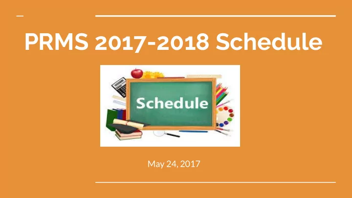 prms 2017 2018 schedule