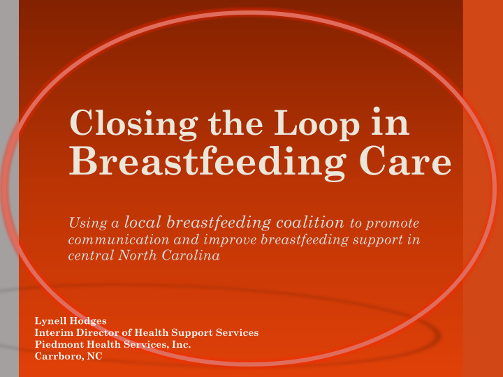 closing the loop in breastfeeding care