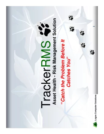 TrackerRMS  TrackerRMS Catches You   Tracker  TrackerRMS  TrackerRMS  Tracker  RMS  RMS  Asset