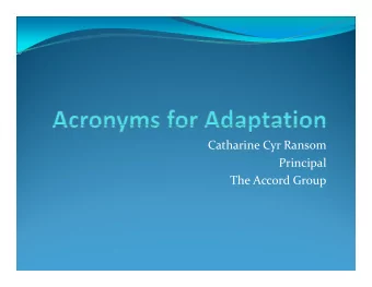 Catharine Cyr Ransom  Principal  Principal The Accord Group  Stafford Act Stafford Act