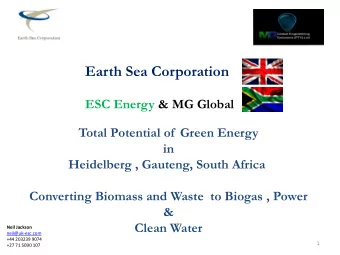 Earth Sea Corporation  ESC Energy &amp; MG Global  Total Potential of  Green Energy  in  Heidelberg