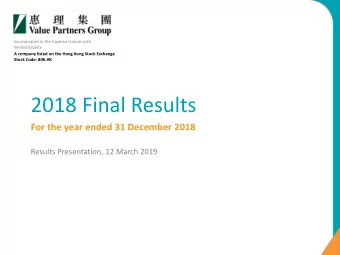 2018 Final Results  For the year ended 31 December 2018  Results Presentation, 12 March 2019