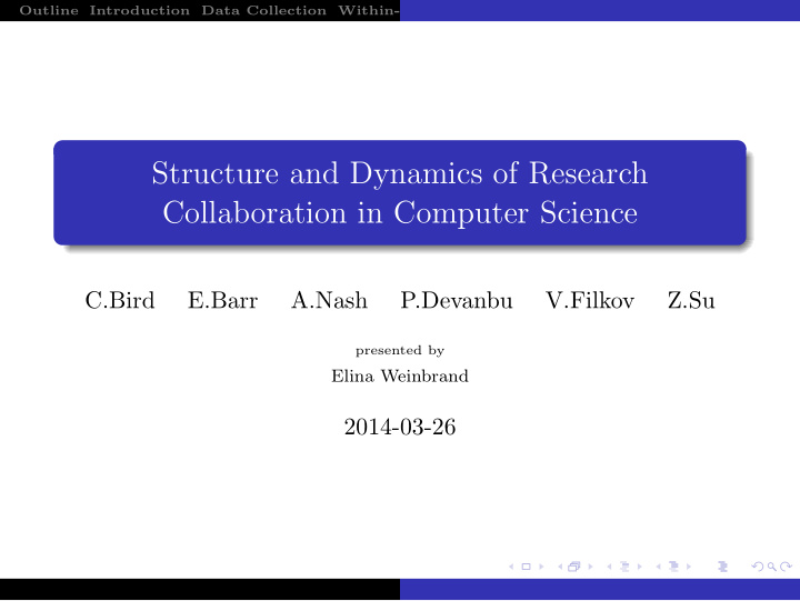 structure and dynamics of research collaboration in