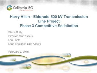 Harry Allen - Eldorado 500 kV Transmission  Line Project  Phase 3 Competitive Solicitation  Steve