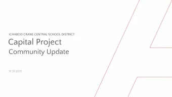 Capital Project  Community Update  10.30.2019  Agenda 1. Project Timeline 2. Design Overview- High