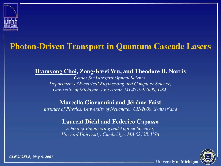 photon driven transport in quantum cascade lasers