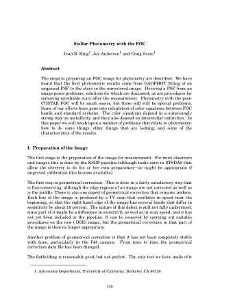 Stellar Photometry with the FOC Ivan R. King 1 , Jay Anderson 1 and Craig Sosin 1  Abstract  The