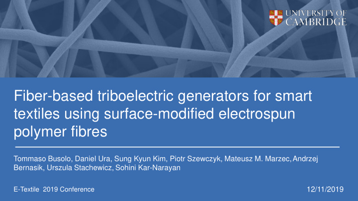 fiber based triboelectric generators for smart