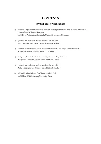 CONTENTS Invited oral presentations 1) Materials Degradation Mechanisms in Proton Exchange Membrane