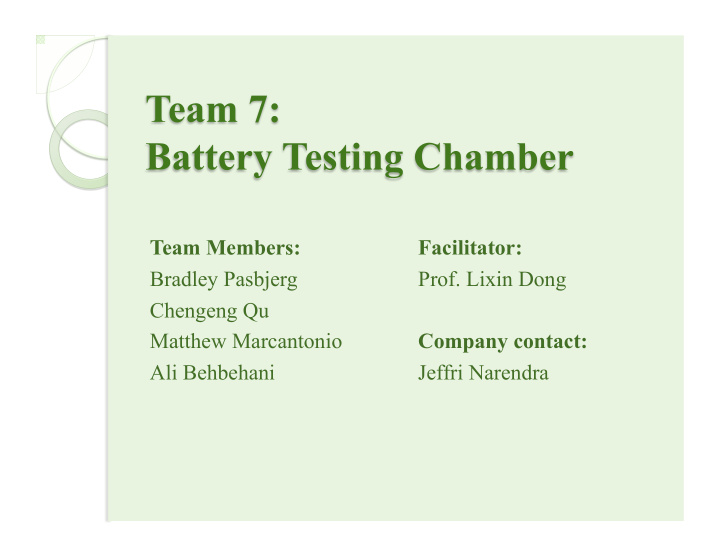 team members facilitator bradley pasbjerg prof lixin dong