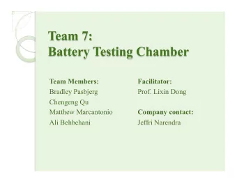 Team Members:  Facilitator:  Bradley Pasbjerg  Prof. Lixin Dong  Chengeng Qu  Matthew Marcantonio