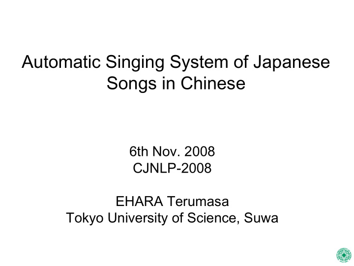 automatic singing system of japanese songs in chinese
