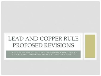 PROPOSED REVISIONS  A  R E V I E W  O F  T H E  L O N G  T E R M  R E V I S I O N S  P R O P O S E