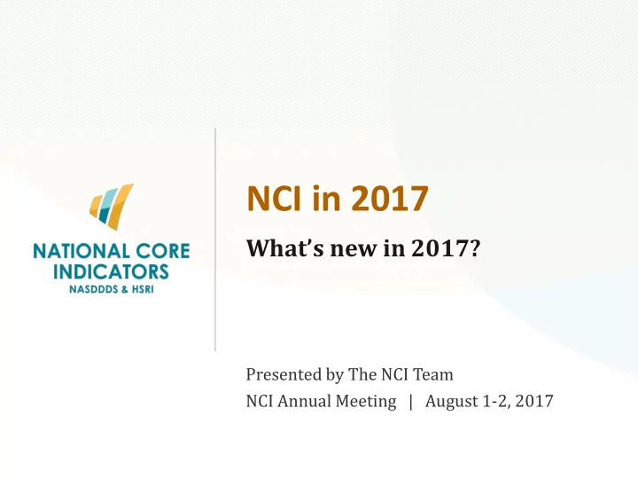nci in 2017
