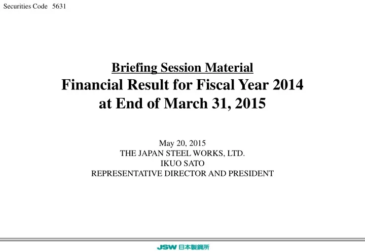 financial result for fiscal year 2014 at end of march 31