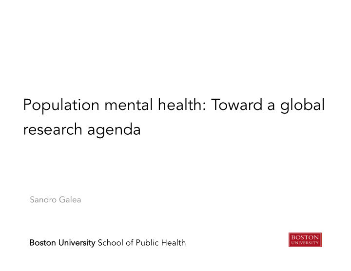population mental health toward a global research agenda