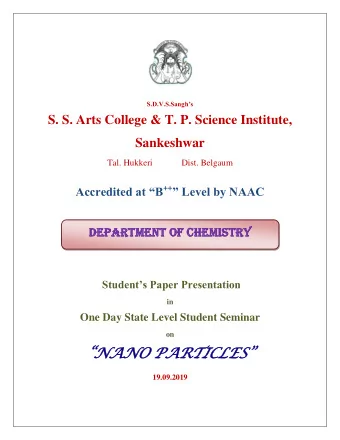 NANO PARTICLES  19.09.2019 Title :  ROLE  OF  CARBON  NANOTUBE  AS  BIOMATERIAL  IN  TISSUE